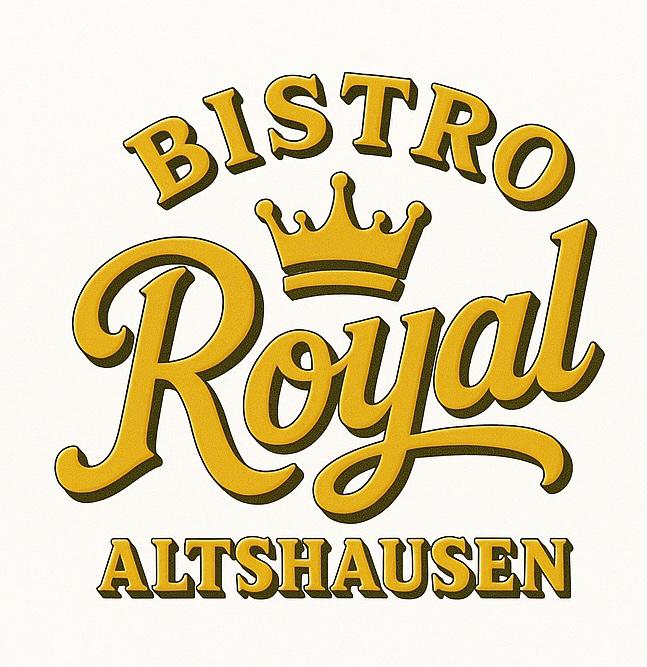 Bistro Royal – Altshausen